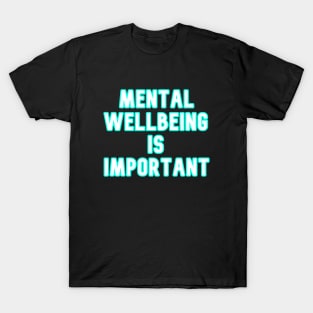 Mental Wellbeing T-Shirt